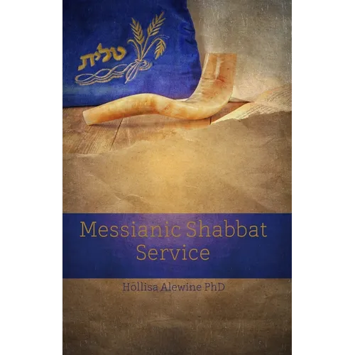 Messianic Shabbat Service