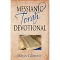 Messianic Torah Devotional: Messianic Jewish Devotionals for the Five Books of Moses