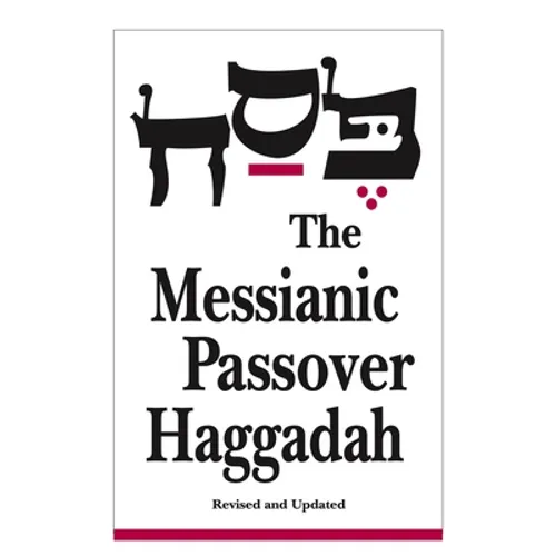 Messianic Passover Haggadah
